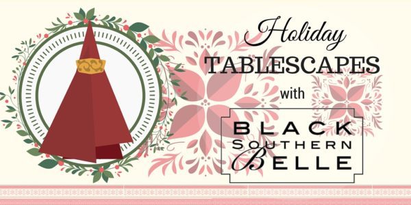 5 Steps to Build the Perfect Holiday Tablescape 