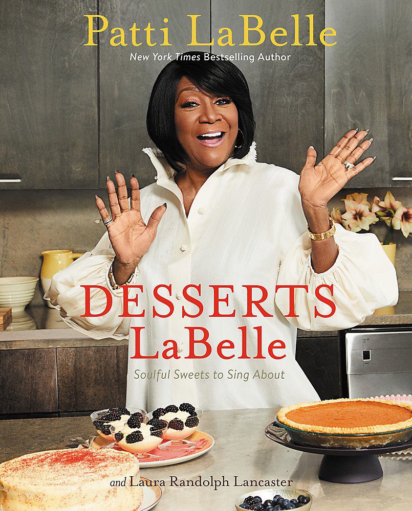 Cookbooks by Patti LaBelle You Must Try