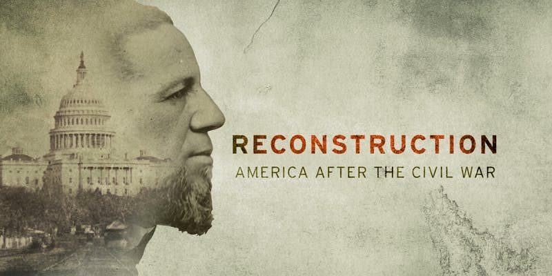Reconstruction Documentary Reveals Rich History of the Black American South