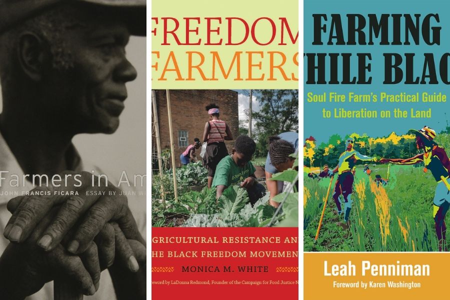 Black Farmers: Books On African American Farming To Add  To Your Library