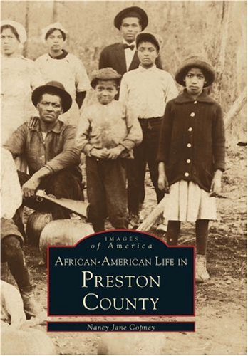 Black in Appalachia Heritage Books to Add To Your Coffee - A group of people posing for a photo - African-American Life in Preston County