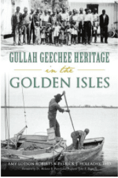 GULLAH GEECHEE HERITAGE IN THE GOLDEN ISLES (PAPERBACK)