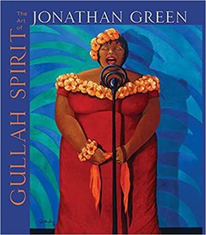 Gullah Spirit: The Art of Jonathan Green