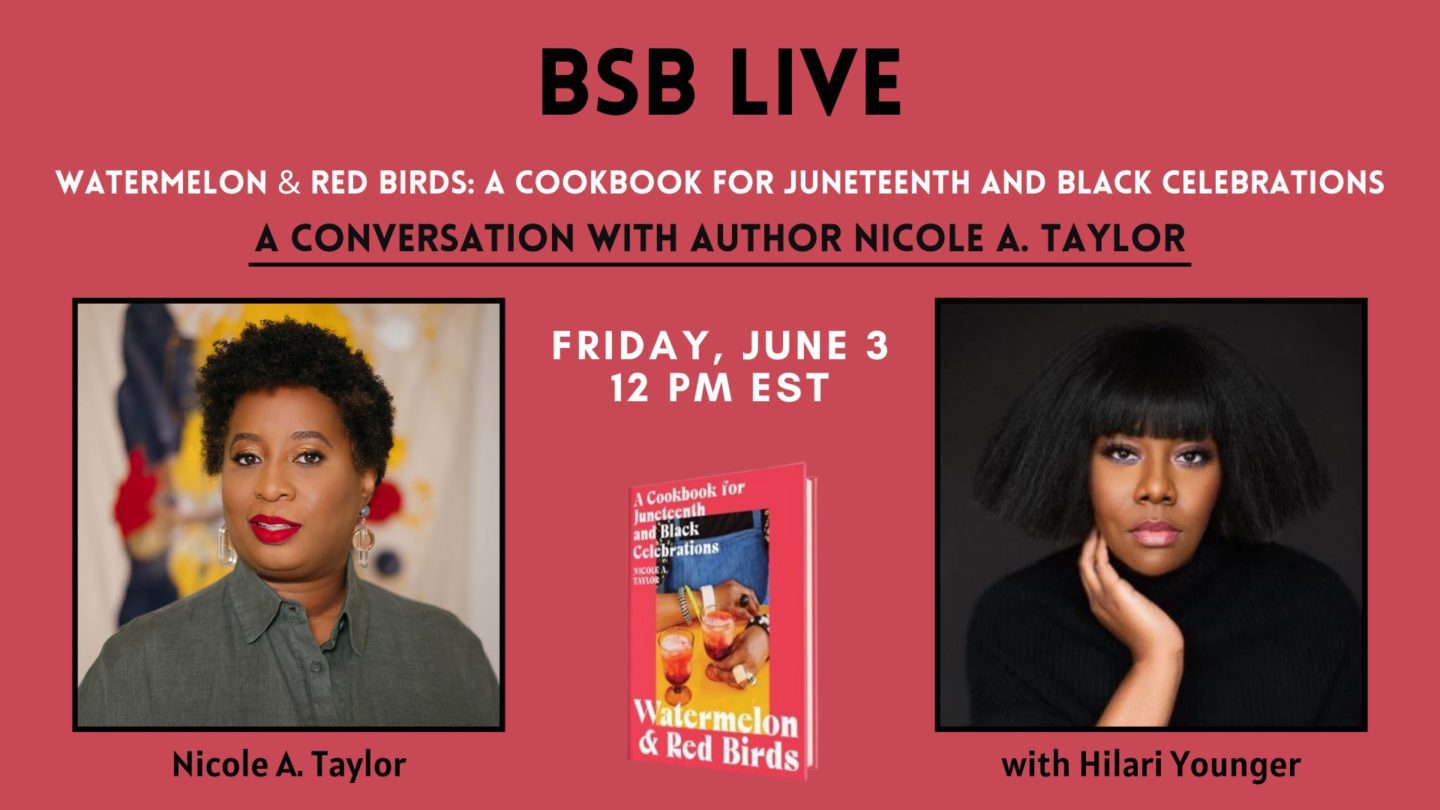BSB Live: Conversation with Watermelon & Red Birds Author Nicole A. Taylor