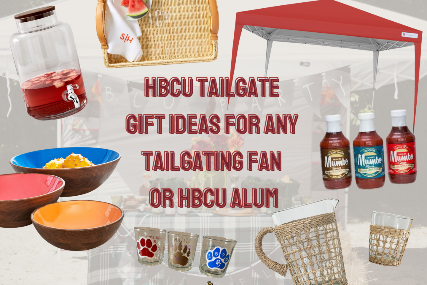 HBCU Tailgate Gift Ideas for any Tailgating Fan or HBCU Alum