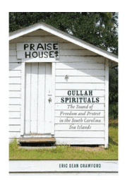 Gullah Spirituals – by Eric Sean Crawford (Paperback)