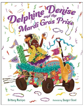 Delphine Denise and the Mardi Gras Prize