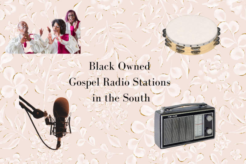 Black Owned Gospel Radio Stations in the Southern United States
