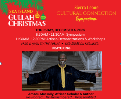 Heritage Travel: Exploring the Sierra Leone Connections Symposium in Beaufort, SC