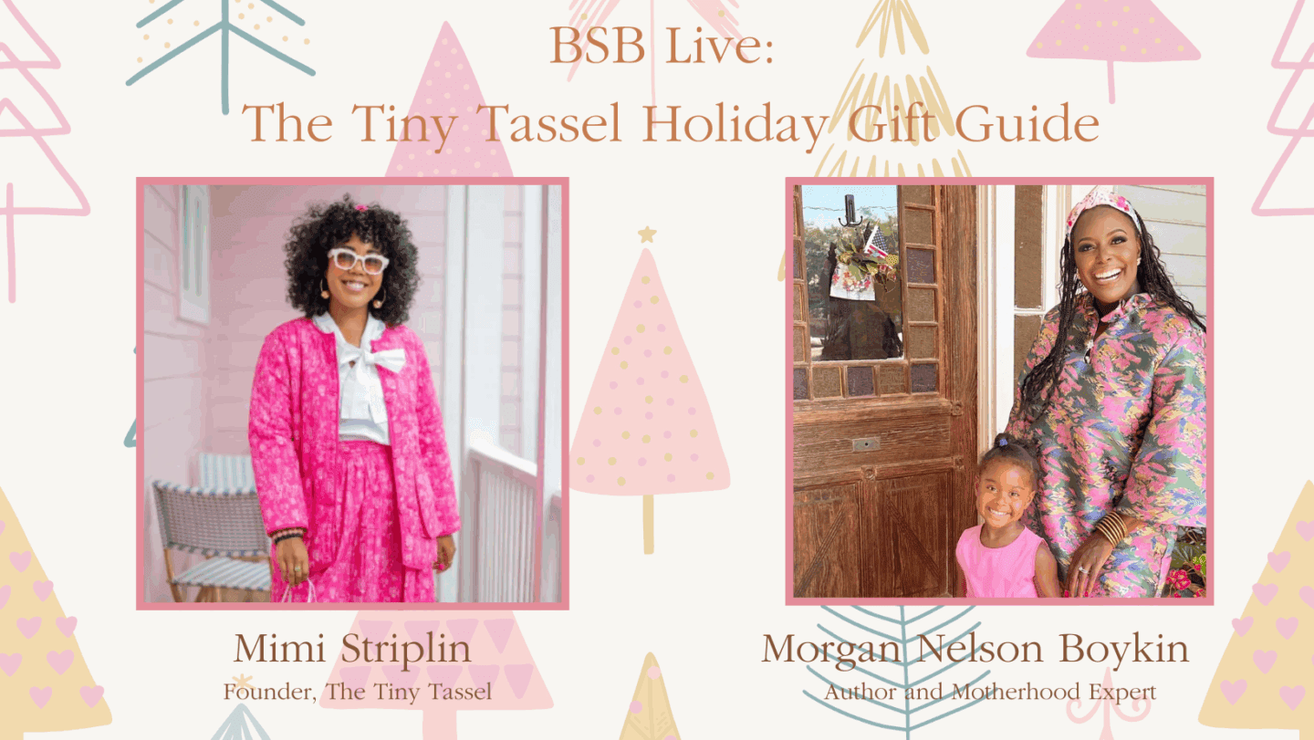 BSB Live: The Tiny Tassel Holiday Gift Guide